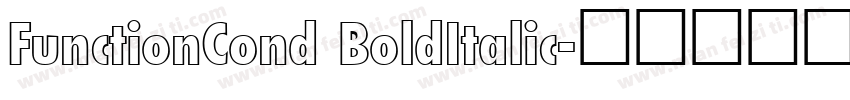 FunctionCond BoldItalic字体转换